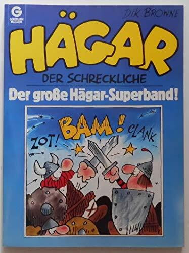 Hägar der Schreckliche. Sonderband. Der große Hägar- Superband. ( Goldmann Magnum).