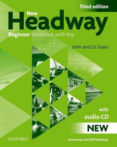 New Headway English Course Beginner Workbook with Key and CD