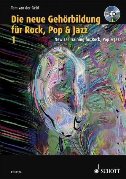 Die neue Gehörbildung für Rock, Pop& Jazz 1 / New Ear Training for Rock, Pop & Jazz 1