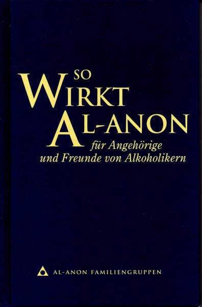 So wirkt Al-Anon für Familienangehörige und Freunde von Alkoholikern