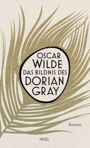 Das Bildnis des Dorian Gray: Roman | Der Klassiker in grandioser, zeitgemäßer Neuübersetzung | Naturpapier mit Goldprägung