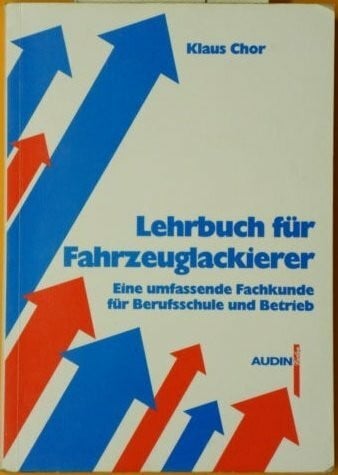 Lehrbuch für Fahrzeuglackierer