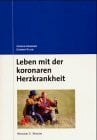 Leben mit der koronaren Herzkrankheit