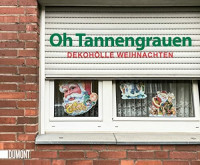 Oh Tannengrauen: Dekohölle Weihnachten ((Fast) immer lustig, Band 12) Oh Tannengrauen: Dekohölle Weihnachten ((Fast) immer lustig, Band 12)