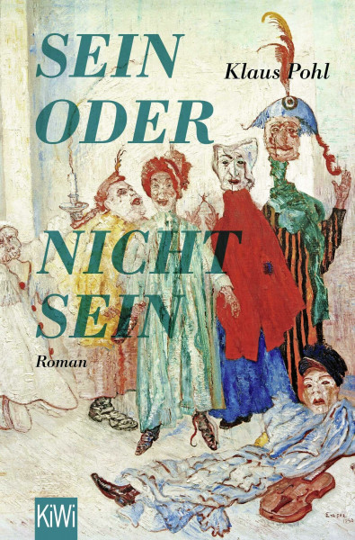 Sein oder Nichtsein: Roman | Ein Roman über Peter Zadeks legendäre Hamlet-Inszenierung mit Angela Winkler