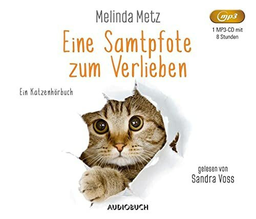 Eine Samtpfote zum Verlieben: Ein Katzenroman (Die Samtpfoten-Serie)