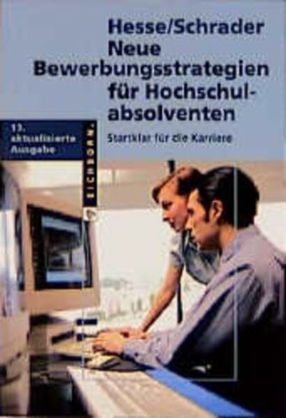 Neue Bewerbungsstrategien für Hochschulabsolventen: Startklar für die Karriere