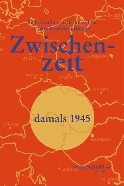 Zwischenzeit: Damals 1945 (Zeitzeugen)