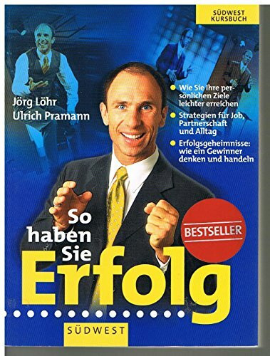 So haben Sie Erfolg