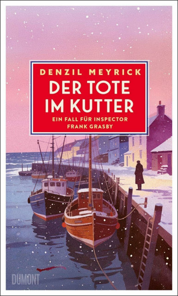 Der Tote im Kutter: Ein Fall für Inspector Frank Grasby