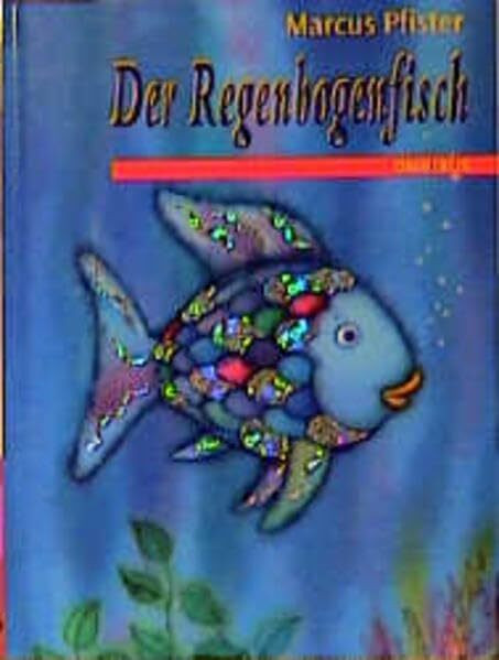 Der Regenbogenfisch