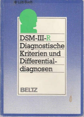Diagnostische Kriterien und Differentialdiagnosen des DSM-III-R