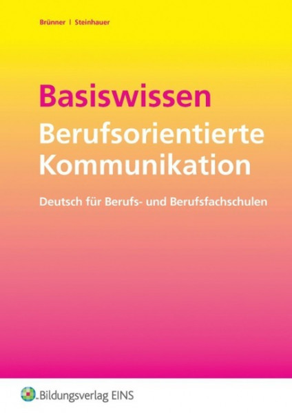 Basiswissen Berufsorientierte Kommunikation