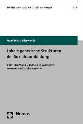 Lokale generische Strukturen der Sozialraumbildung