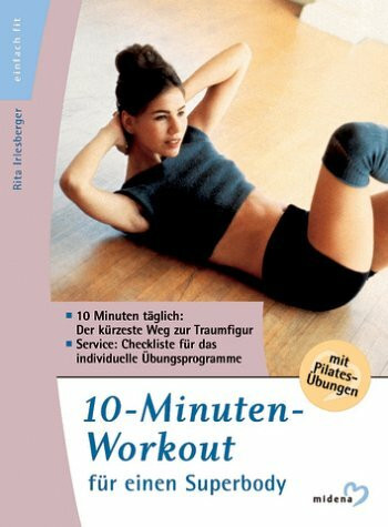 10-Minuten-Workout für einen Superbody