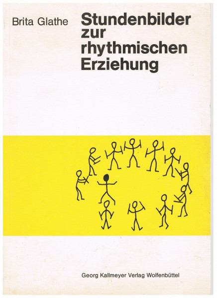 Stundenbilder zur rhythmische Erziehung