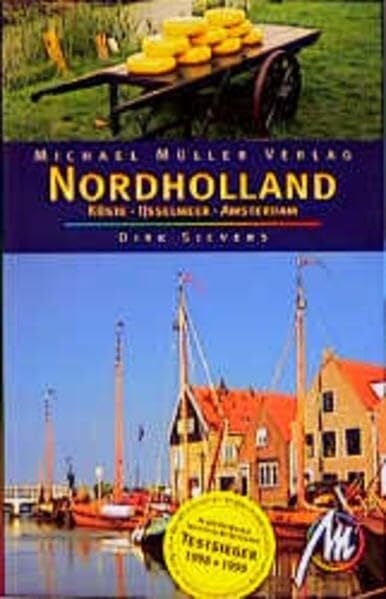 Nordholland - Küste, IJsselmeer, Amsterdam: Reisehandbuch mit vielen praktischen Tipps