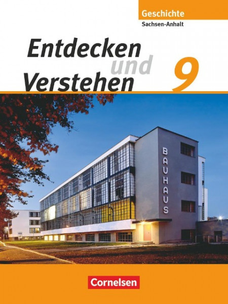 Entdecken und Verstehen 9. Schuljahr. Schülerbuch. Sachsen-Anhalt