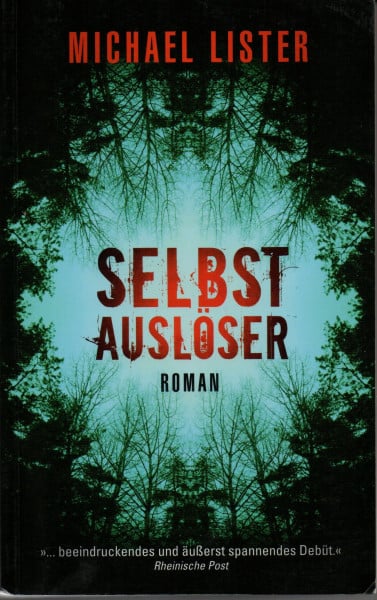 Selbstauslöser: Roman