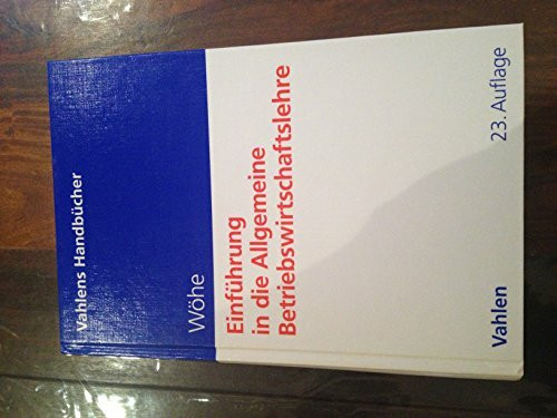 Vahlen Einführung In Die Allgemeine Betriebswirtschaftslehre