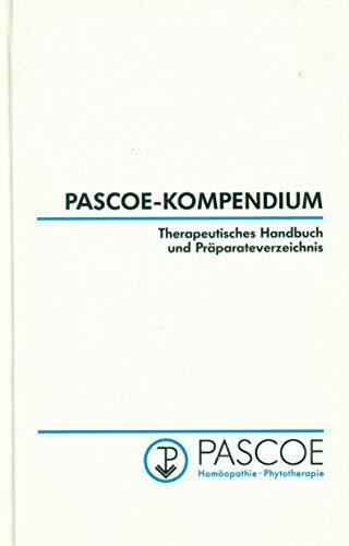 Therapeutisches Handbuch und Präparateverzeichnis Pascoe-Kompendium - Pascoe Gießen