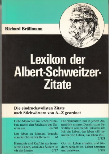 Lexikon der Albert-Schweitzer-Zitate