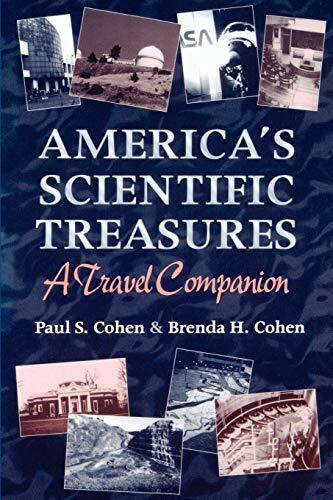 America's Scientific Treasures: A Travel Companion (American Chemical Society Publication)