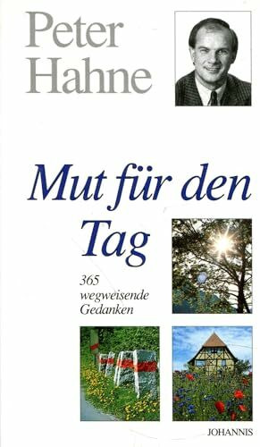 Mut für den Tag