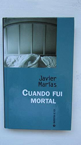 Cuando fui mortal