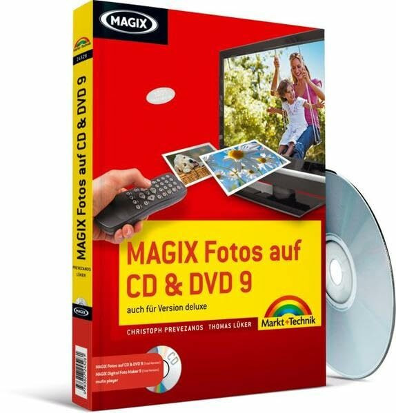 MAGIX Fotos auf CD & DVD 9 - Das farbige Handbuch: auch für Version deluxe (Digital fotografieren)