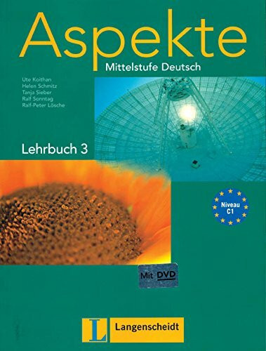 Aspekte 3 (C1) - Lehrbuch 3 ohne DVD: Mittelstufe Deutsch (Texto)