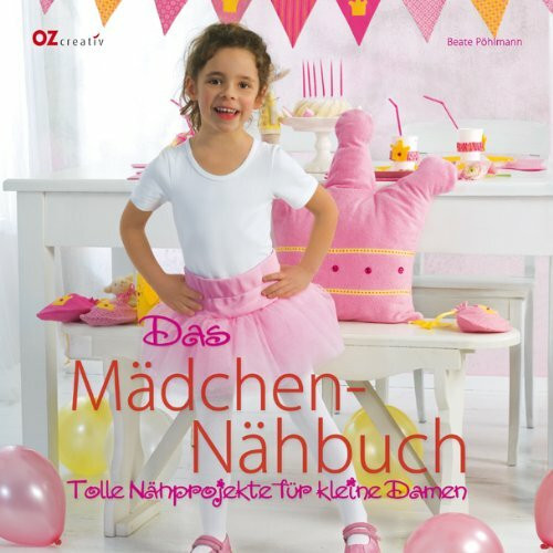 OZ Verlag Das Mädchen-Nähbuch OZ6114