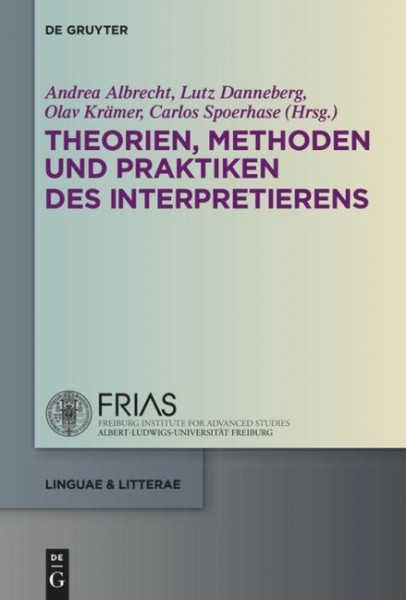 Theorien, Methoden und Praktiken des Interpretierens