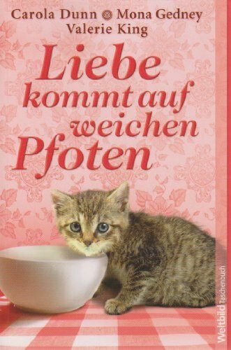 Liebe kommt auf weichen Pfoten