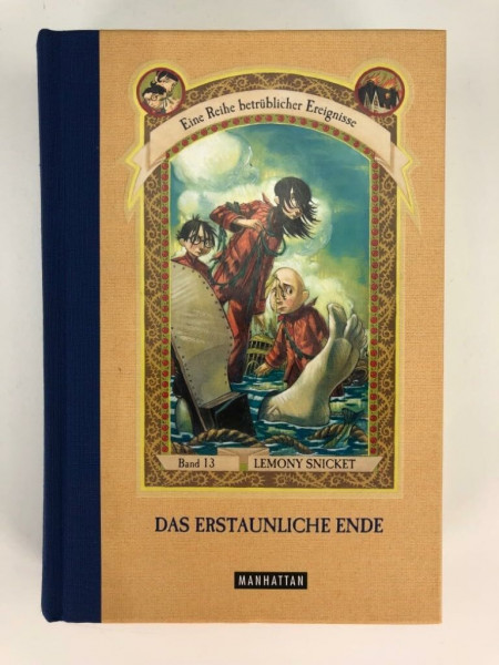 Das erstaunliche Ende (Eine Reihe betrüblicher Ereignisse, Band 13)