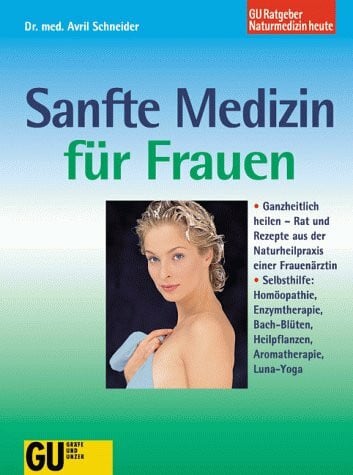 Sanfte Medizin für Frauen