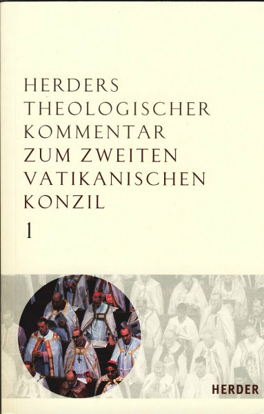 Herders Theologischer Kommentar zum Zweiten Vatikanischen Konzil: Latein.-Dtsch. Studienausgabe