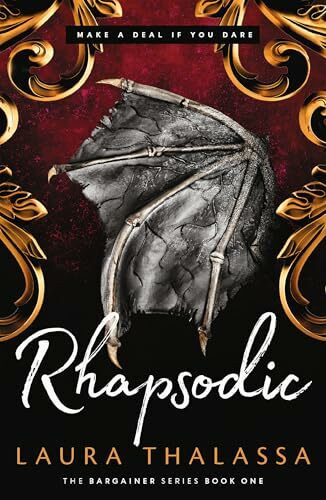 Rhapsodic: Bestselling smash-hit dark romantasy! (The Bargainer Series)