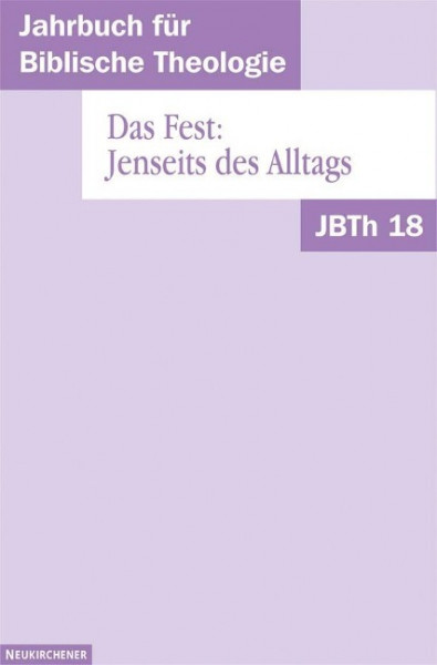 Jahrbuch für Biblische Theologie (JBTh) 18