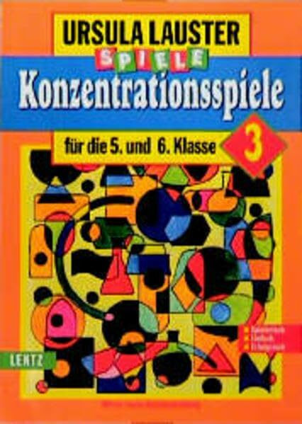 Konzentrationsspiele, neue Rechtschreibung, Tl.3, Für die 5. und 6. Klasse