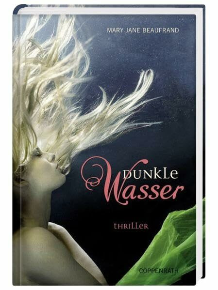 Dunkle Wasser: Thriller (Kinder- und Jugendliteratur)