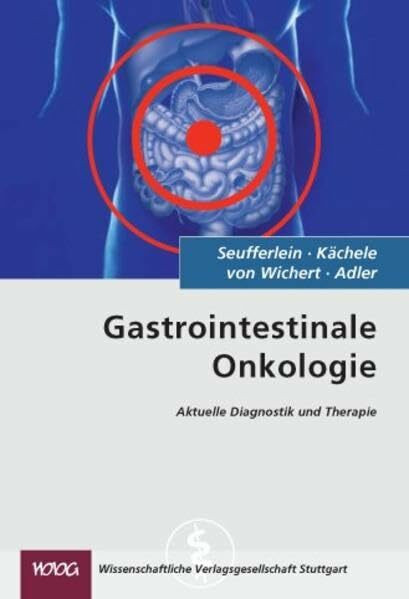 Gastrointestinale Onkologie: Aktuelle Diagnostik und Therapie