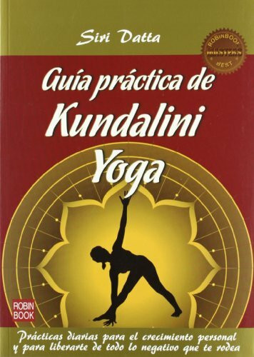 Guía práctica de kundalini yoga