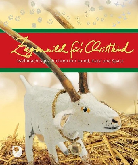 Ziegenmilch für´s Christkind