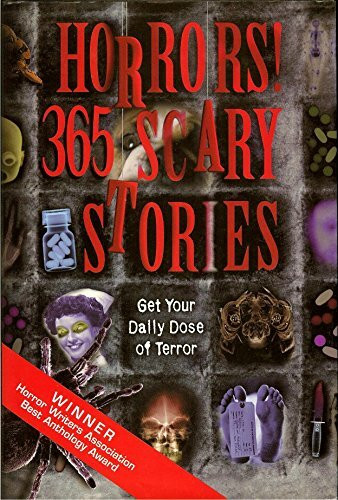 Horrors!: 365 scary stories