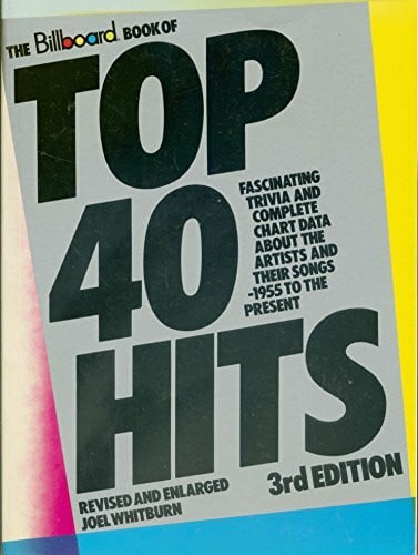 The Billboard book of top 40 hits