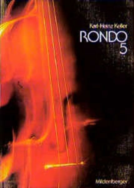 RONDO. Musiklehrgang für die Sekundarstufe I: Rondo, Musiklehrgang für weiterführende Schulen, Schülerbuch