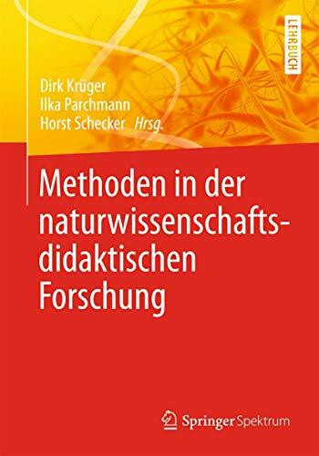 Methoden in der naturwissenschaftsdidaktischen Forschung