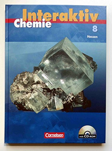 Chemie interaktiv - Hessen: Band 8 - Schülerbuch mit CD-ROM