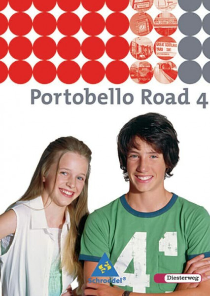 Portobello Road. Lehrwerk für den Englischunterricht des unteren bis mittleren Lernniveaus - Ausgabe 2005: Portobello Road - Ausgabe 2005: Textbook 4: ... bis mittleres Lernniveau - Ausgabe 2005)